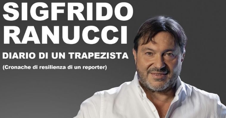 Sigfrido Ranucci | Diario di un trapezista